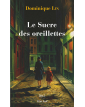 Le Sucre des oreillettes